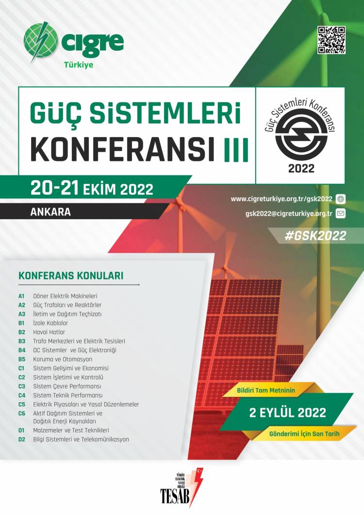 GÜÇ SİSTEMLERİ KONFERANSI III (GSK 2022)